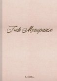 F*ck Menopause: A Journal F*ck Menopause: A Journal