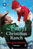 The Baby's Christmas Ranch The Baby's Christmas Ranch