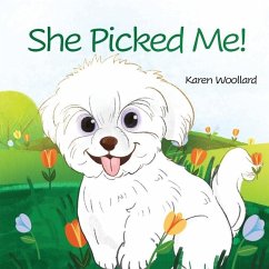 She Picked Me! - Woollard, Karen