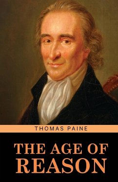 The Age of Reason - Paine, Thomas