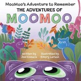The Adventures of MOOMOO The Adventures of MOOMOO