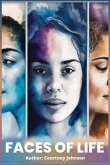 Faces of Life
