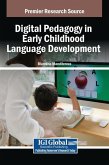 Digital Pedagogy in Early Childhood Language Development