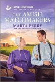 The Amish Matchmakers The Amish Matchmakers