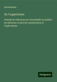 De l'organicisme De l'organicisme