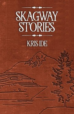 Cover Skagway Stories