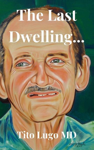 The Last Dwelling... The Last Dwelling...
