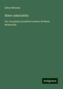 Mater admirabilis - Monnin, Alfred