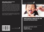 IMPLANTES DENTALES EN ODONTOPEDIATRÍA