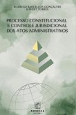 Processo Constitucional E Controle Jurisdicional Dos Atos A Processo Constitucional E Controle Jurisdicional Dos Atos A