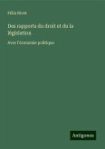 Des rapports du droit et du la législation