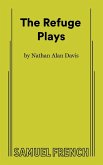 The Refuge Plays The Refuge Plays