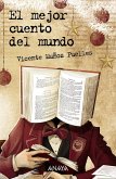 El mejor cuento del mundo El mejor cuento del mundo