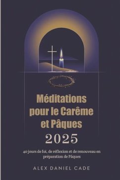 Cover Méditations pour le Carême et Pâques 2025