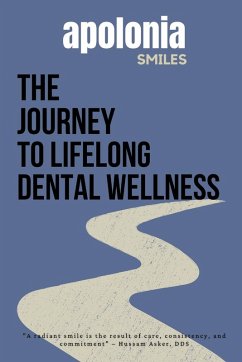 Cover The Journey to Lifelong Dental Wellness