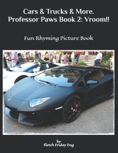 Cars & Trucks & More. Professor Paws Book 2 - Dog, Fletch Friday