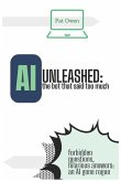 AI Unleashed