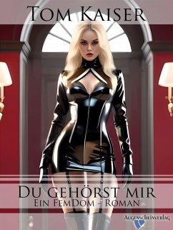 Du gehörst mir (eBook, ePUB) - Kaiser, Tom