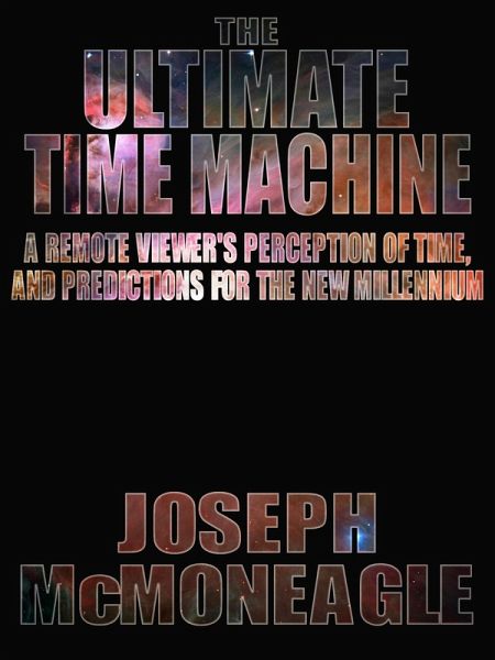 The Ultimate Time Machine (eBook, ePUB) The Ultimate Time Machine (eBook, ePUB)
