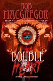 Double Heart - A Will Lansa Mystery (Will Lansa Mysteries, #3) (eBook, ePUB) Double Heart - A Will Lansa Mystery (Will Lansa Mysteries, #3) (eBook, ePUB)