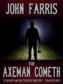 The Axeman Cometh (eBook, ePUB)