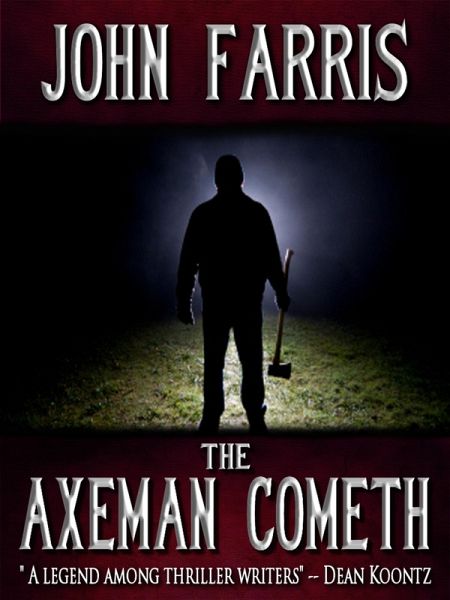 The Axeman Cometh (eBook, ePUB) The Axeman Cometh (eBook, ePUB)