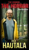 The Horror... The Horror: An Autobiography (eBook, ePUB) The Horror... The Horror: An Autobiography (eBook, ePUB)