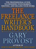 The Freelance Writer's Handbook (eBook, ePUB) The Freelance Writer's Handbook (eBook, ePUB)