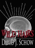 Wild Hairs (eBook, ePUB)