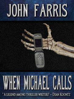 When Michael Calls (eBook, ePUB) - Farris, John