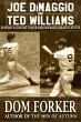 Joe DiMaggio and Ted Williams:... - Bild 1