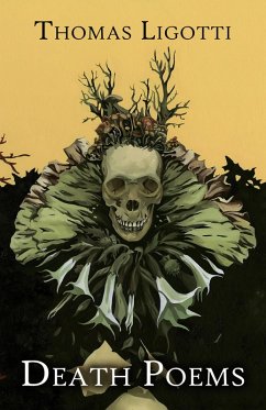 Death Poems (eBook, ePUB) - Ligotti, Thomas