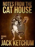 Notes from the Cat House (eBook, ePUB)