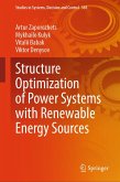 Structure Optimization of Power Systems with Renewable Energy Sources (eBook, PDF)