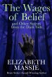 The Wages of Belief and Other Stories... - Bild 1