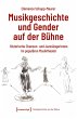 Musikgeschichte und Gender auf der... - Bild 1