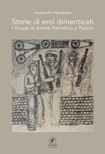 Storie di eroi dimenticati (eBook, ePUB) Storie di eroi dimenticati (eBook, ePUB)