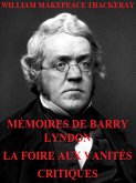 Mémoires de Barry Lyndon. La Foire aux vanités. (eBook, ePUB) Mémoires de Barry Lyndon. La Foire aux vanités. (eBook, ePUB)