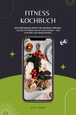 Fitness Kochbuch: 1000 Eiweißreiche Rezepte für gesundes Abnehmen (Lecker, sättigend und alltagstauglich - dein Schlüssel zur Wunschfigur!) (eBook, ePUB) Fitness Kochbuch: 1000 Eiweißreiche Rezepte für gesundes Abnehmen (Lecker, sättigend und alltagstauglich - dein Schlüssel zur Wunschfigur!) (eBook, ePUB)