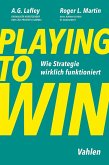 Playing to Win (eBook, PDF) Playing to Win (eBook, PDF)