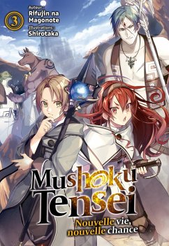 Mushoku Tensei : Nouvelle vie, nouvelle chance (Francais Light Novel) : Tome 3 (eBook, ePUB) Cover Mushoku Tensei : Nouvelle vie, nouvelle chance (Francais Light Novel) : Tome 3 (eBook, ePUB)