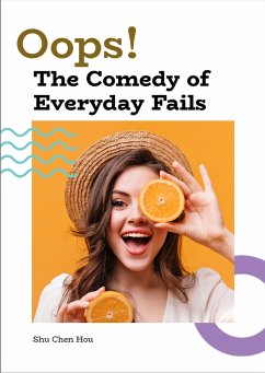 Cover Oops! The Comedy of Everyday Fails (eBook, ePUB)