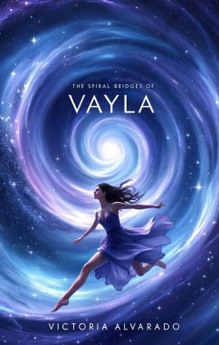 Cover The Spiral Bridges of Vayla (eBook, ePUB)