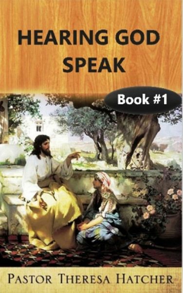 Hearing God Speak (eBook, ePUB) Hearing God Speak (eBook, ePUB)