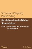 Betriebswirtschaftliche Steuerlehre Band 1: Grundlagen der Besteuerung, Ertragsteuern (eBook, PDF) Betriebswirtschaftliche Steuerlehre Band 1: Grundlagen der Besteuerung, Ertragsteuern (eBook, PDF)