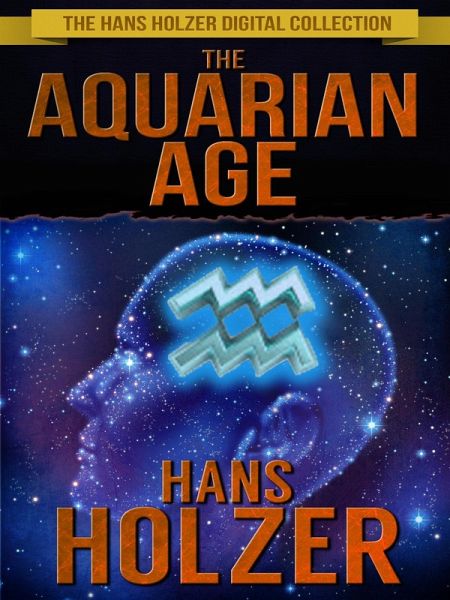 The Aquarian Age (eBook, ePUB)