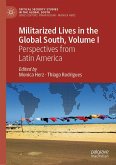 Militarized Lives in the Global South, Volume I (eBook, PDF)