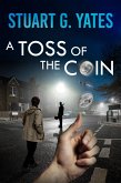 A Toss of the Coin (eBook, ePUB)