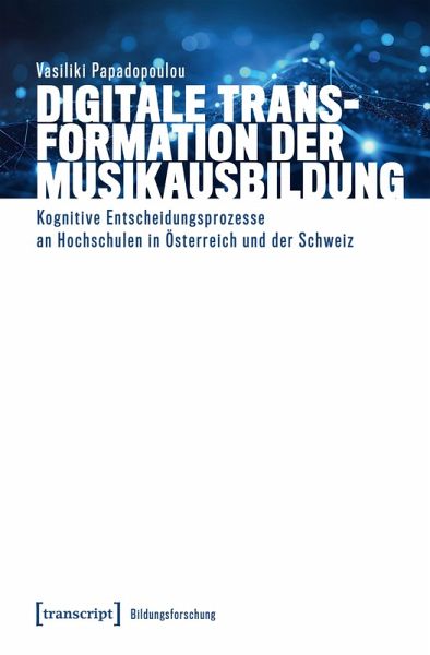 Digitale Transformation der Musikausbildung (eBook, PDF) Digitale Transformation der Musikausbildung (eBook, PDF)