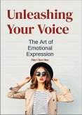 Unleashing Your Voice (eBook, ePUB)